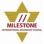 Milestone International College