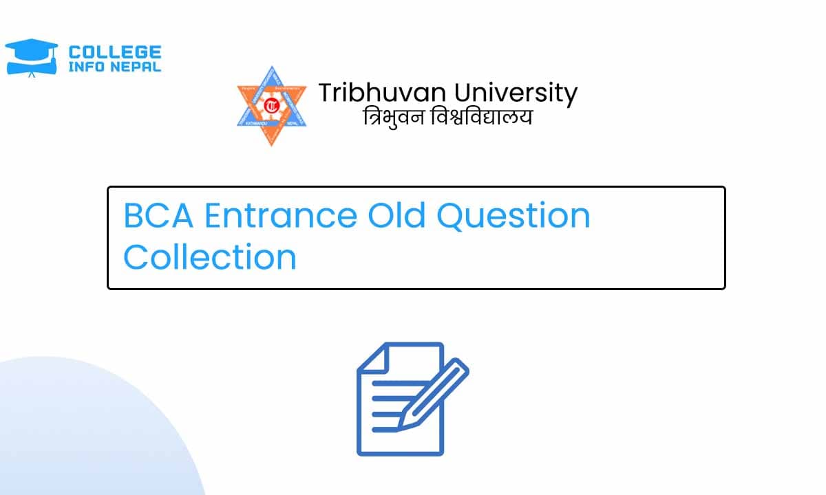 BCA Entrance Old Question Collection (With Answer Key)
