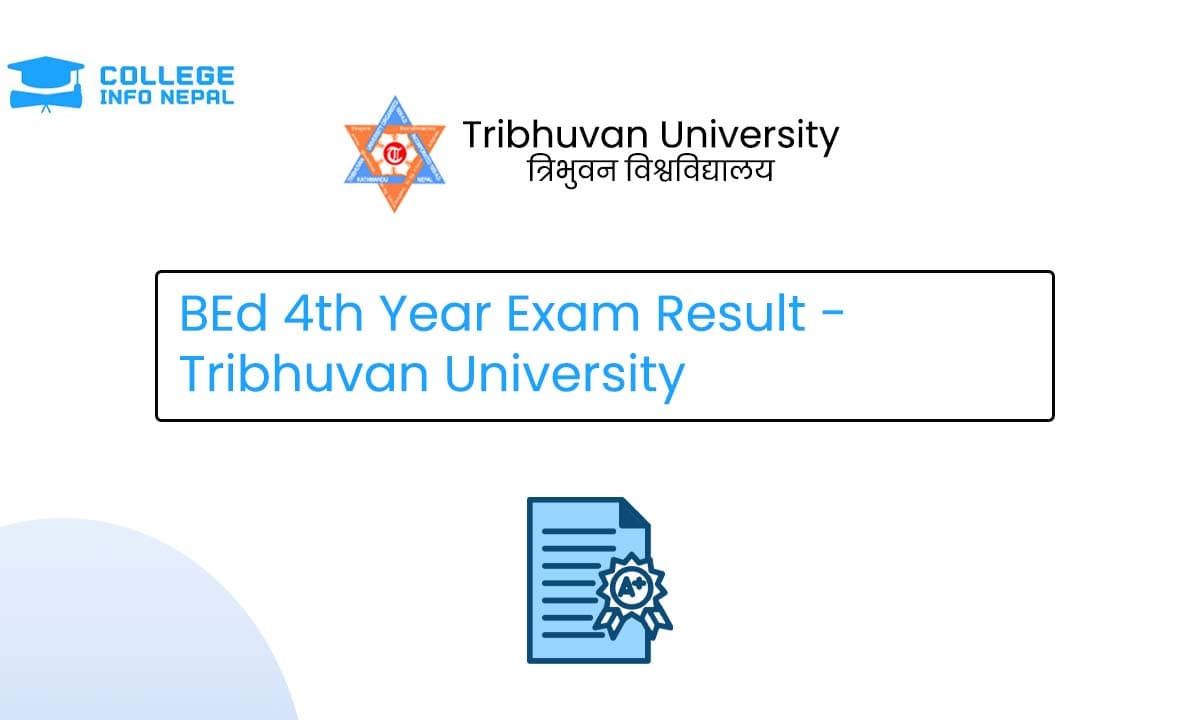 BEd 4th Year Result 2082 Published - Tribhuvan University