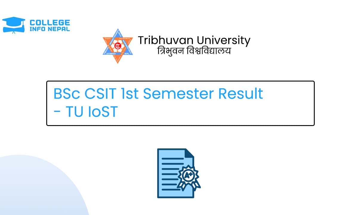 BSc CSIT 1st Semester Result - TU IoST