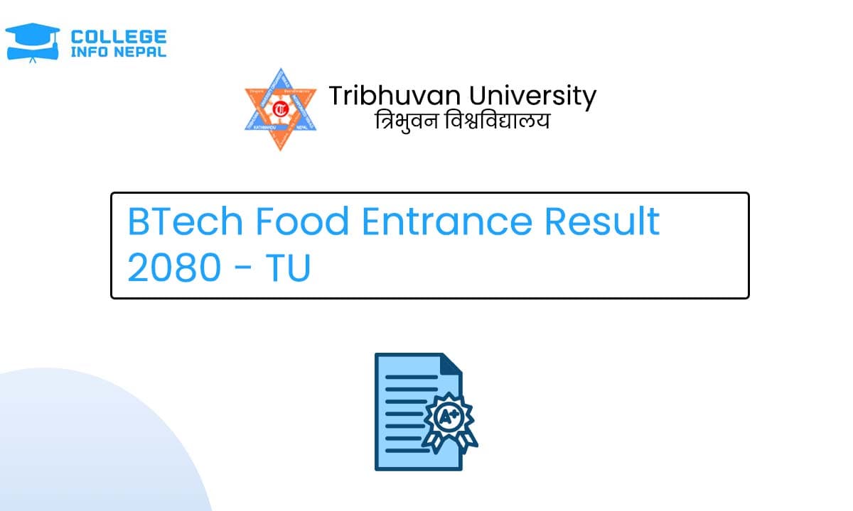 BTech Food Entrance Result - TU IoST