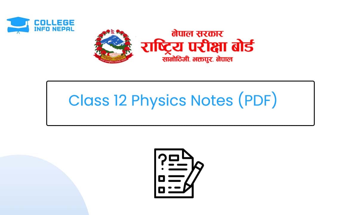 Class 12 Physics Notes (All Chapter PDF)