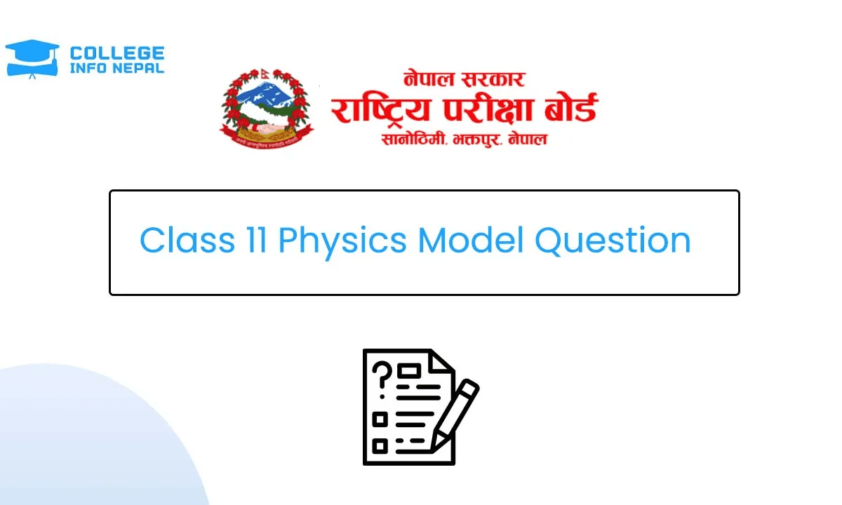 Class 11 Physics Model Question 2083/84