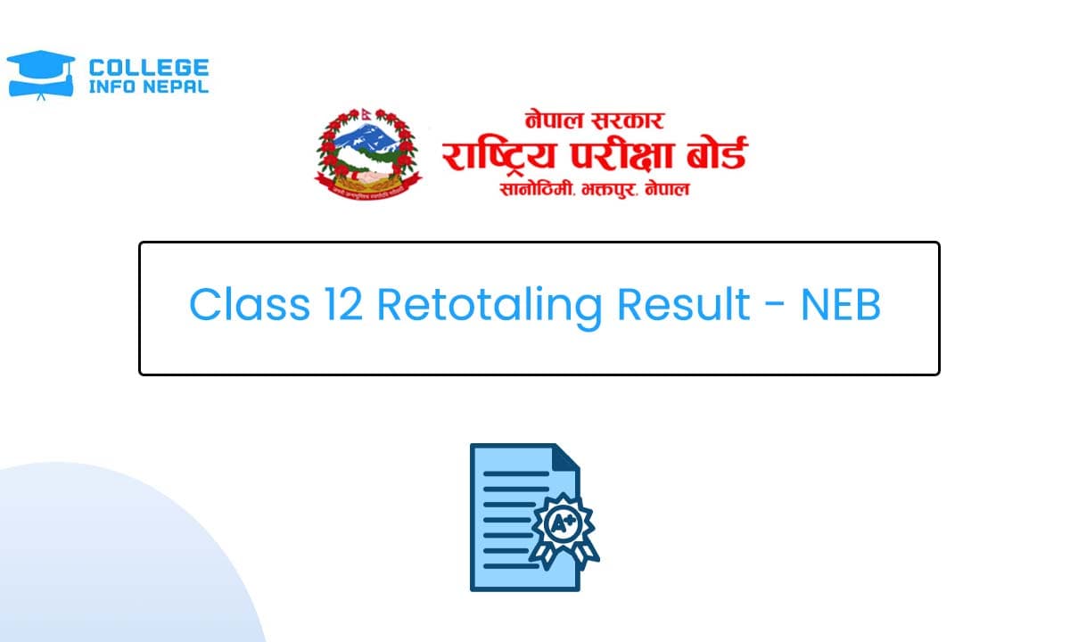 Class 12 Retotaling Result 2082 - NEB (Updates)