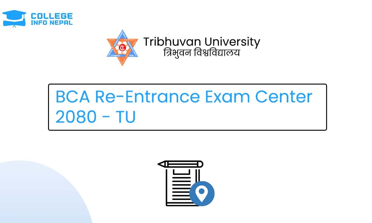 BCA Re-Entrance Exam Center – TU FoHSS