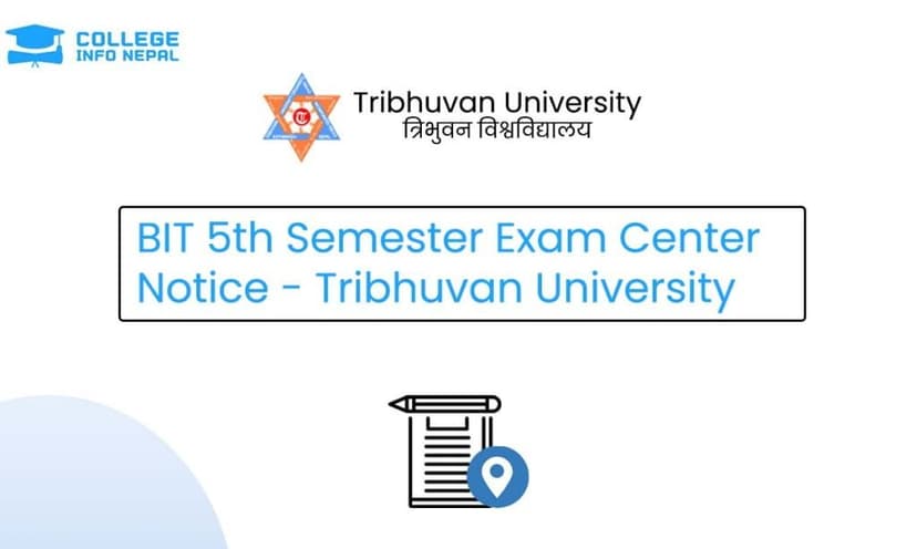 BIT 5th Semester Exam Center Notice - TU IoST - gallery image 1