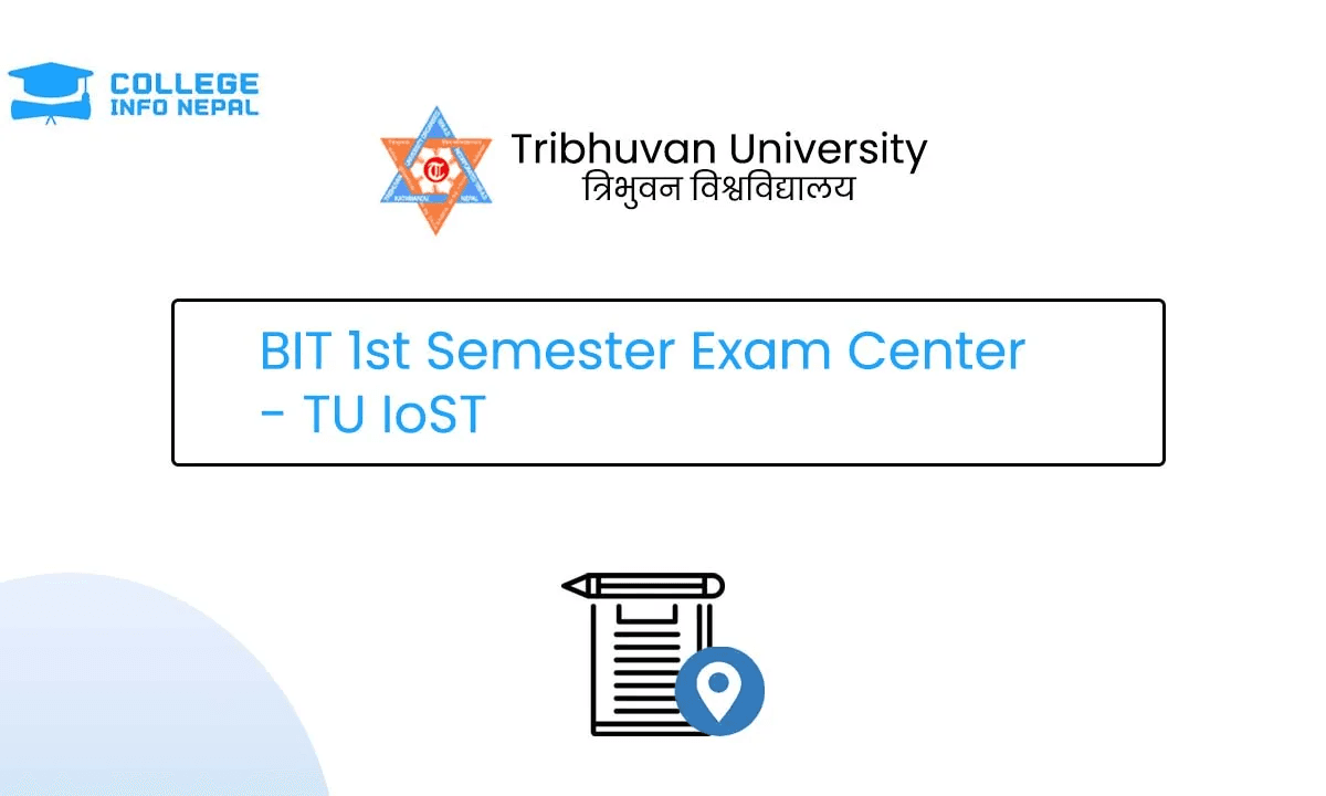 BIT 1st Semester Exam Center 2083 – TU IoST
