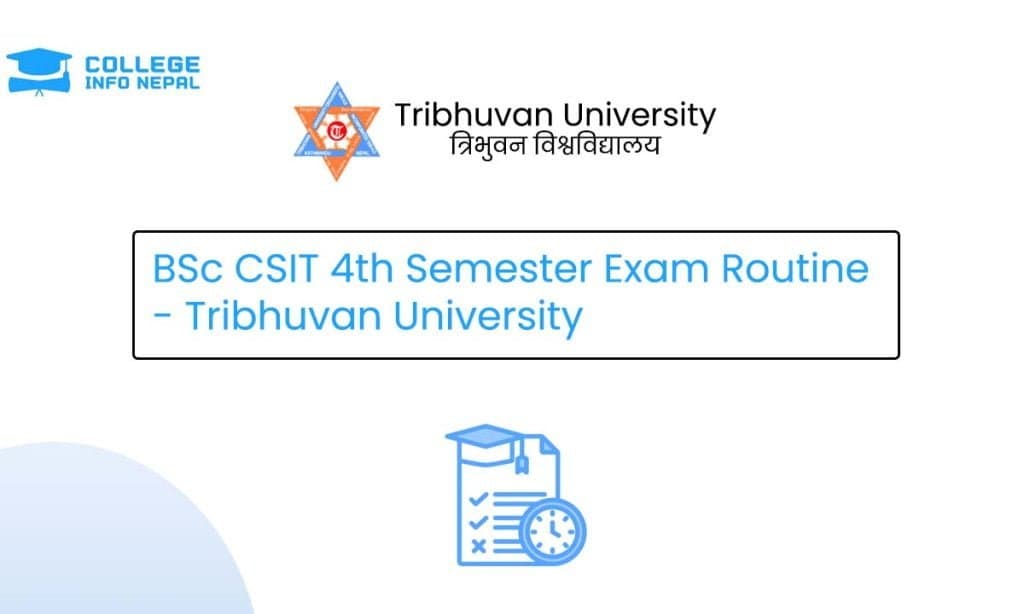 BSc CSIT 4th Semester Exam Routine - TU IoST