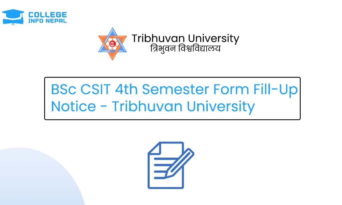 BSc CSIT 4th Semester Form Fill-Up Notice – TU IoST