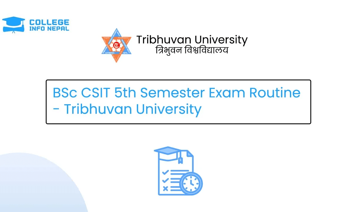 BSc CSIT 5th Semester Exam Routine 2083- TU IoST