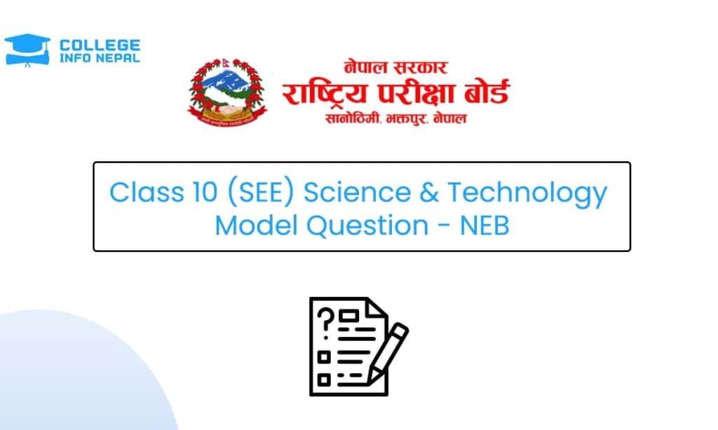 Class 10 (SEE) Science Model Question 2082