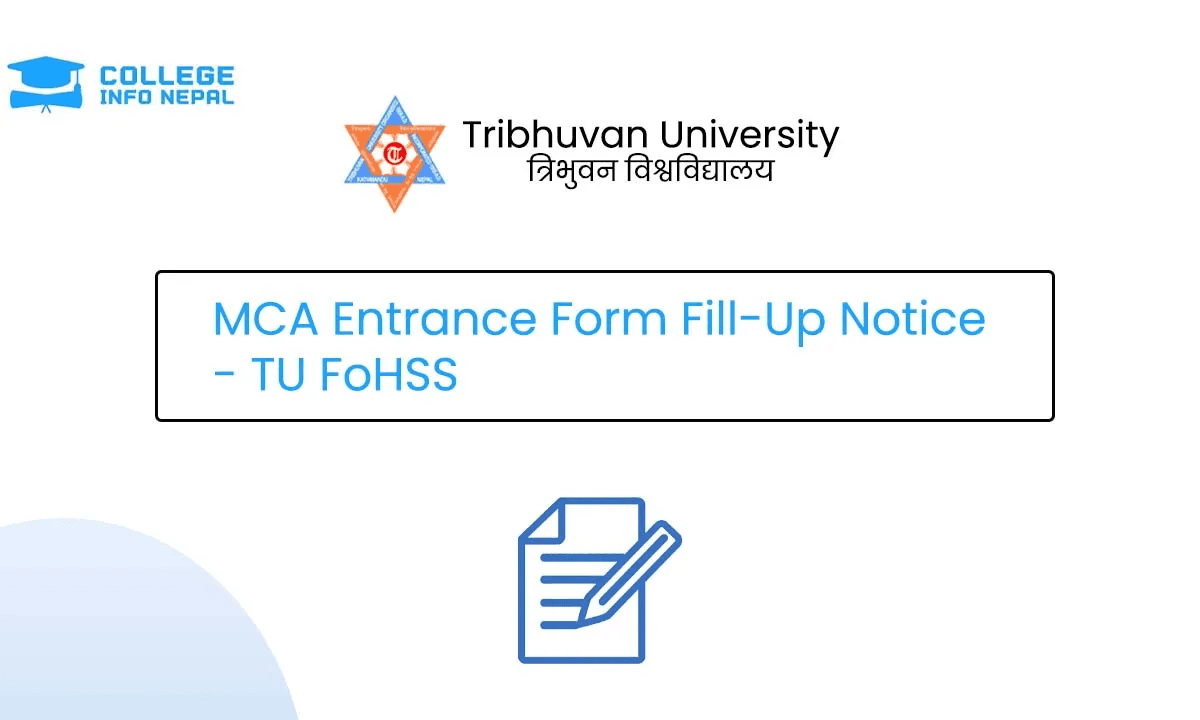 MCA Entrance Notice 2082/083 – TU FoHSS