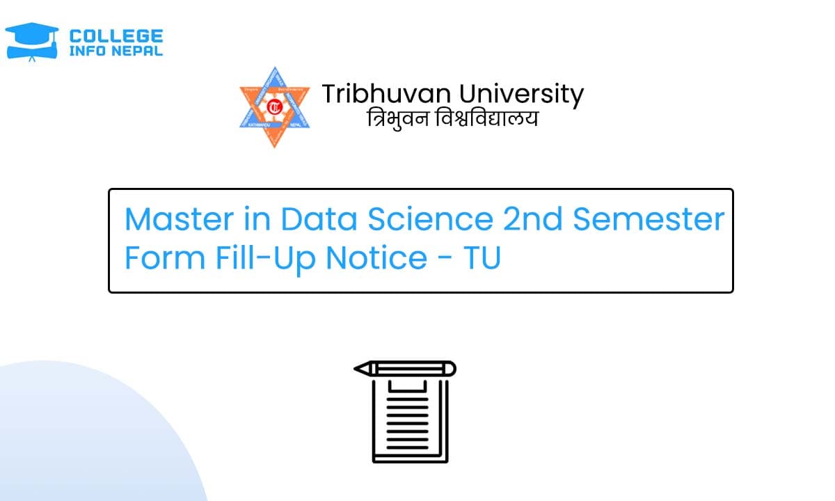 Master in Data Science 2nd Semester Form Fill-Up Notice - TU IoST