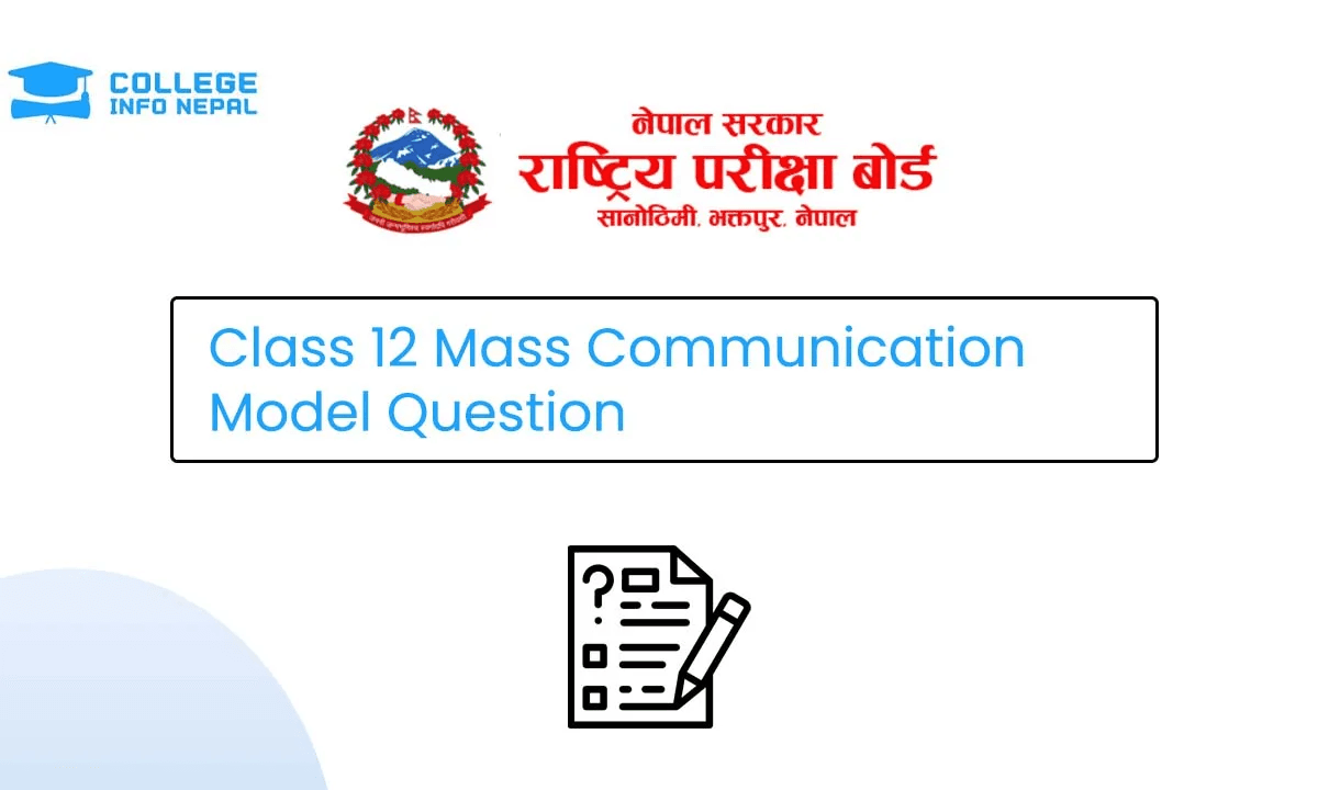 NEB Class 12 Mass Communication Model Question 2082/83