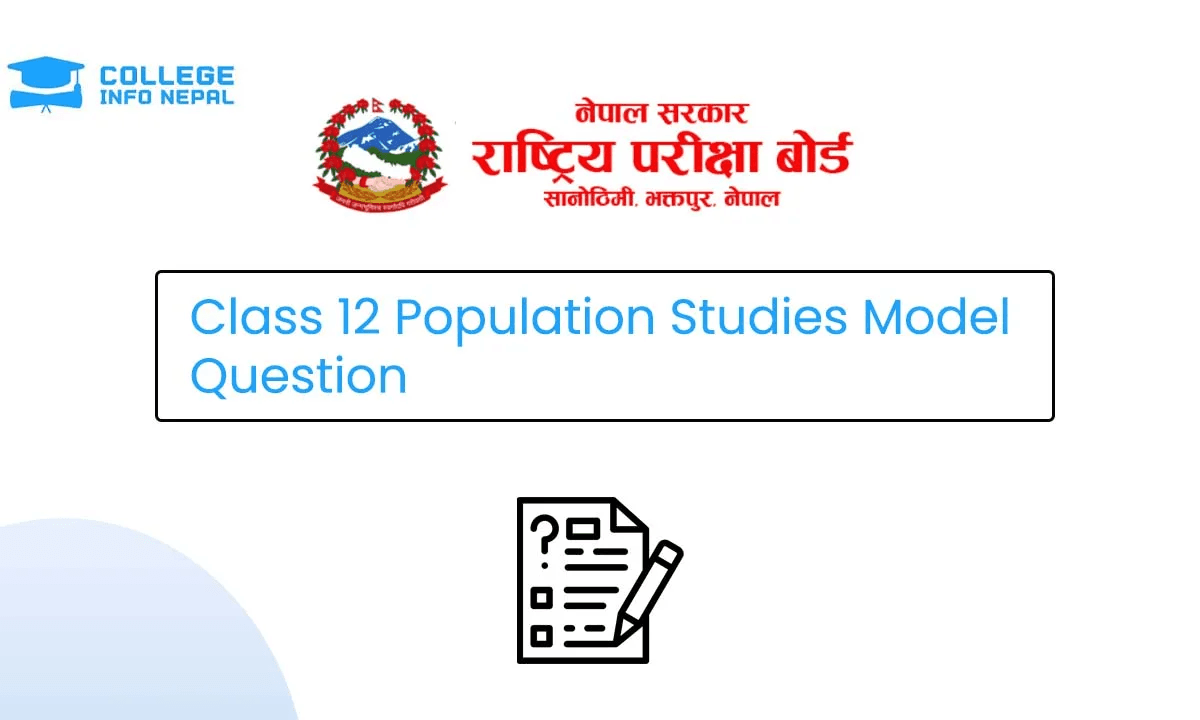 NEB Class 12 Population Studies Model Question 2082/83